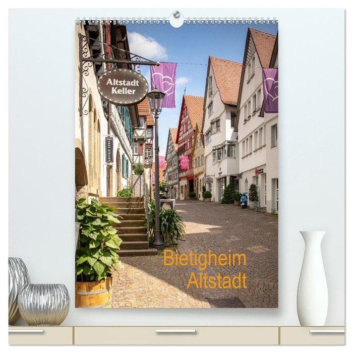 Bietigheim Altstadt (CALVENDO Premium Wandkalender 2026)