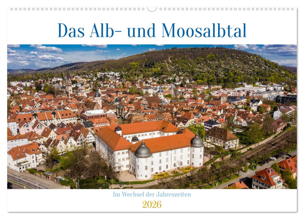 Das Alb- und Moosalbtal (CALVENDO Wandkalender 2026)