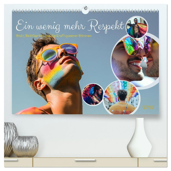 Ein wenig mehr Respekt (CALVENDO Premium Wandkalender 2026)