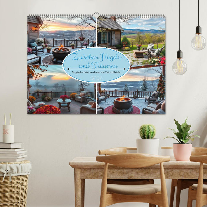 Zwischen Hügeln und Träumen – magische Orte, an denen die Zeit stillsteht (CALVENDO Wandkalender 2026)