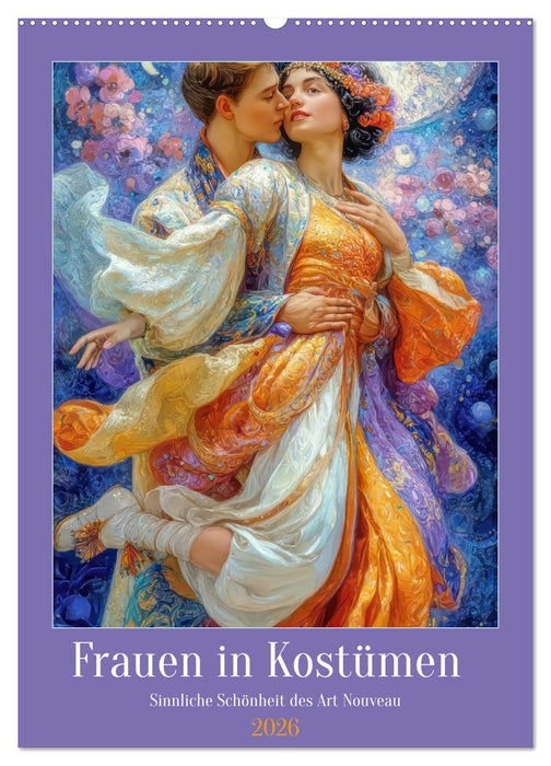 Frauen in Kostümen - Sinnliche Schönheit des Art Nouveau (CALVENDO Wandkalender 2026)