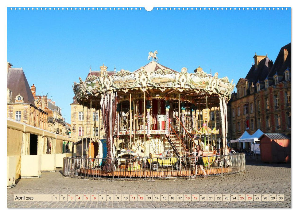 Frankreichs Nordosten - Montmédy, Sedan, Charleville-Mézières (CALVENDO Wandkalender 2026)