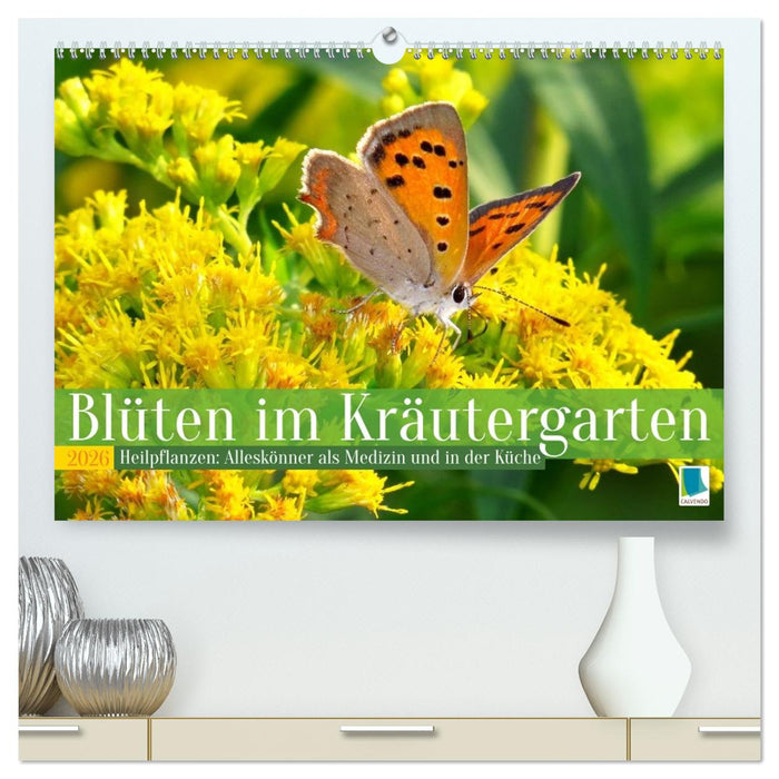 Blüten im Kräutergarten (CALVENDO Premium Wandkalender 2026)
