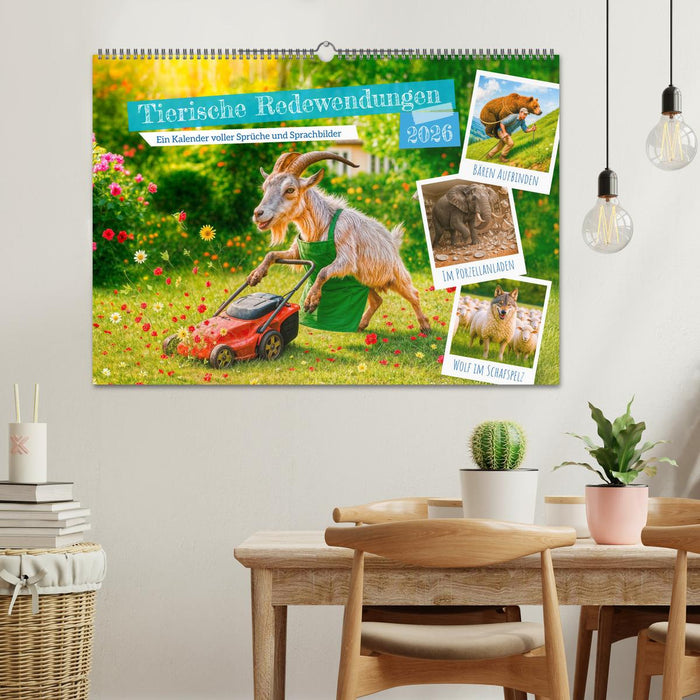 Tierische Redewendungen - Ein Kalender voller Sprüche und Sprachbilder (CALVENDO Wandkalender 2026)
