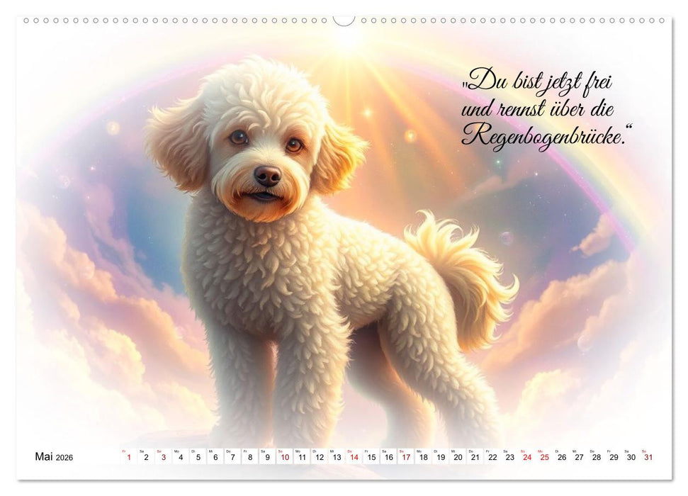 Hunde über der Regenbogenbrücke (CALVENDO Premium Wandkalender 2026)