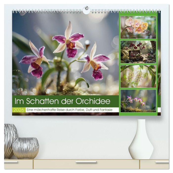 Im Schatten der Orchidee (CALVENDO Premium Wandkalender 2026)