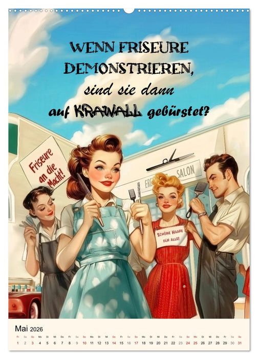 Friseursprüche, Spaß rund um Frisuren, Kamm und Schere (CALVENDO Premium Wandkalender 2026)