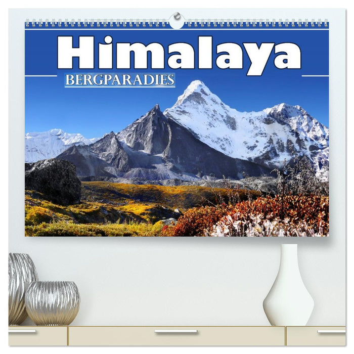 Himalaya - Bergparadies (CALVENDO Premium Wandkalender 2026)