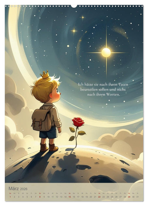 Man sieht nur mit dem Herzen gut – Über Liebe, Verantwortung und kleine Planeten (CALVENDO Wandkalender 2026)