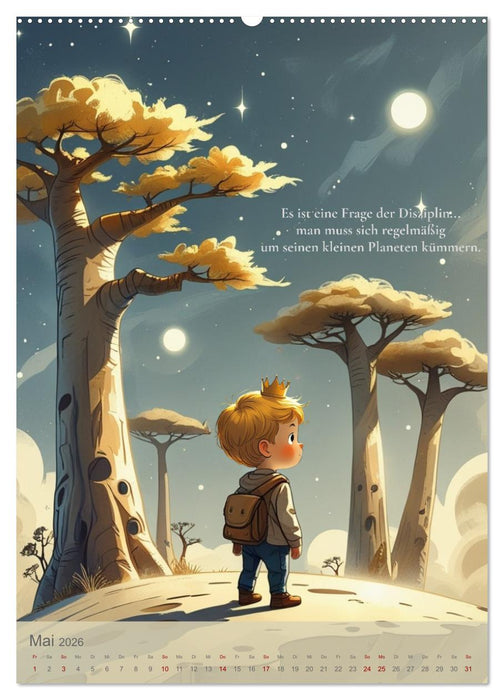 Man sieht nur mit dem Herzen gut – Über Liebe, Verantwortung und kleine Planeten (CALVENDO Wandkalender 2026)