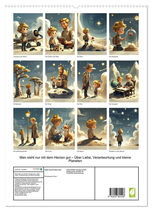 Man sieht nur mit dem Herzen gut – Über Liebe, Verantwortung und kleine Planeten (CALVENDO Premium Wandkalender 2026)