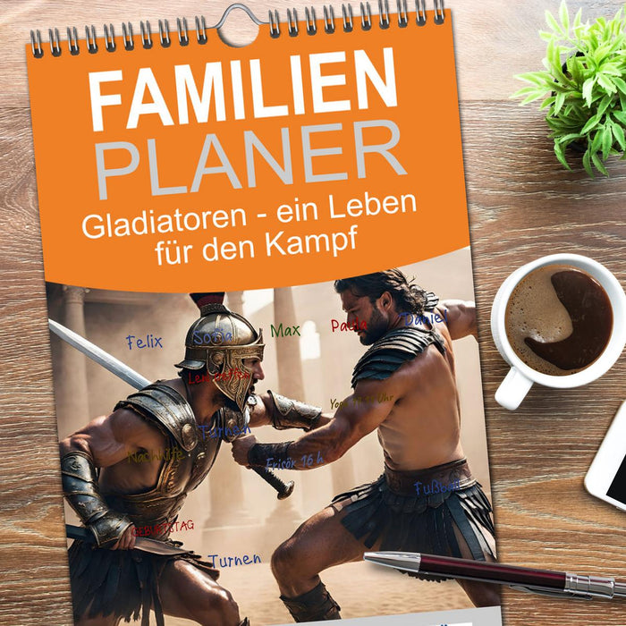 Gladiatoren - ein Leben für den Kampf (CALVENDO Familienplaner 2026)
