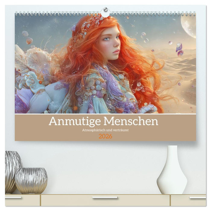 Anmutige Menschen - Atmosphärisch und verträumt (CALVENDO Premium Wandkalender 2026)