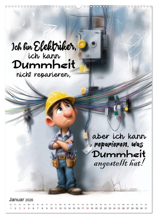 Elektrikersprüche (CALVENDO Premium Wandkalender 2026)