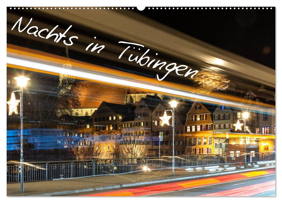 Nachts in Tübingen (CALVENDO Wandkalender 2026)