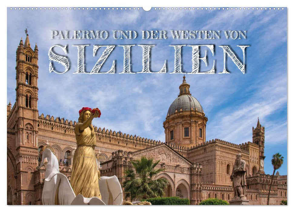 Palermo und der Westen von Sizilien (CALVENDO Wandkalender 2026)