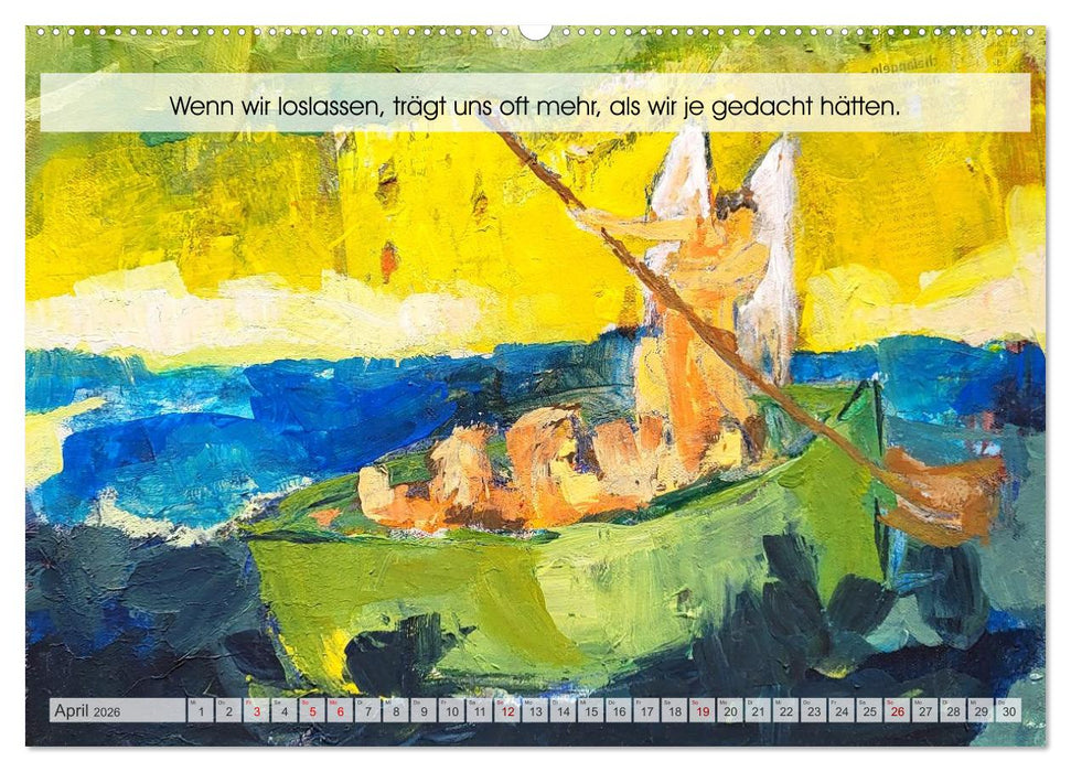 Loslassen als Kunst - Ein poetischer Jahresbegleiter in Bild und Wort (CALVENDO Wandkalender 2026)
