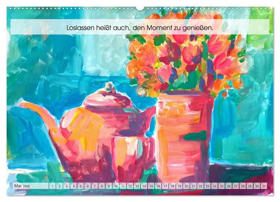 Loslassen als Kunst - Ein poetischer Jahresbegleiter in Bild und Wort (CALVENDO Wandkalender 2026)