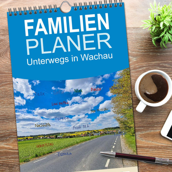 Unterwegs in Wachau (CALVENDO Familienplaner 2026)