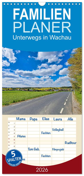Unterwegs in Wachau (CALVENDO Familienplaner 2026)