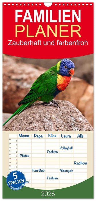 Zauberhaft und farbenfroh (CALVENDO Familienplaner 2026)