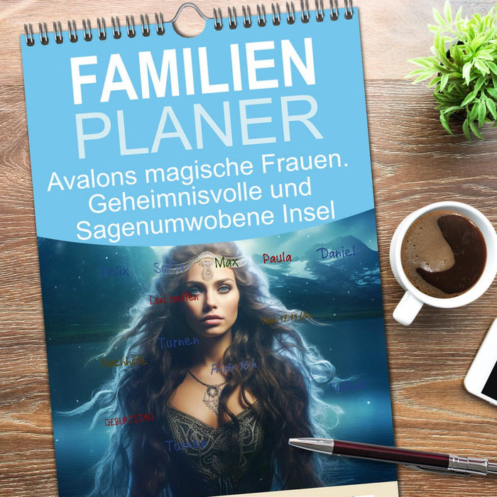 Avalons magische Frauen. Geheimnisvolle und Sagenumwobene Insel (CALVENDO Familienplaner 2026)
