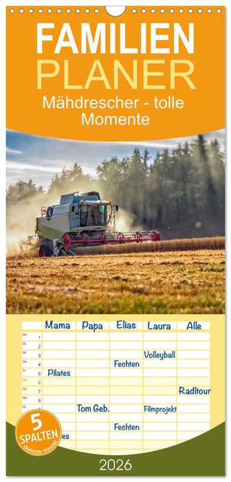 Mähdrescher - tolle Momente (CALVENDO Familienplaner 2026)