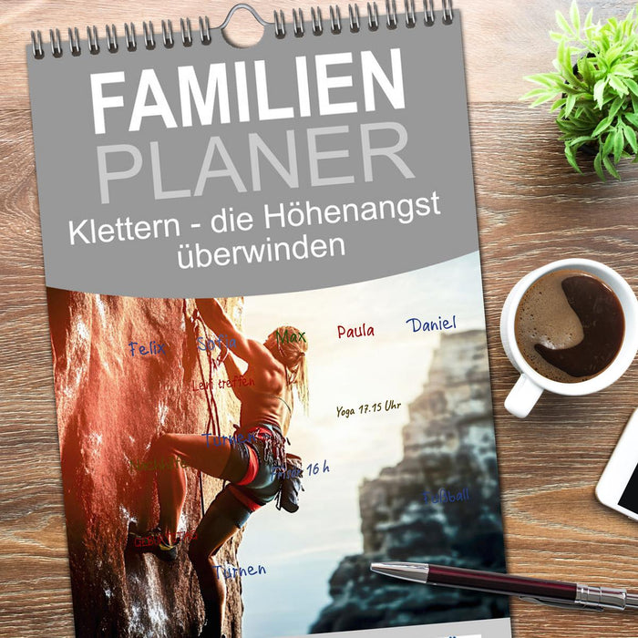 Klettern - die Höhenangst überwinden (CALVENDO Familienplaner 2026)
