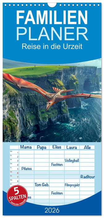 Reise in die Urzeit (CALVENDO Familienplaner 2026)