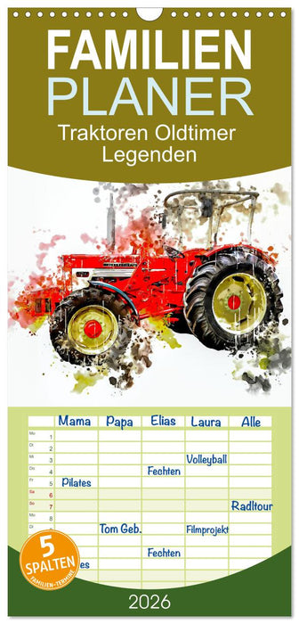 Traktoren Oldtimer Legenden (CALVENDO Familienplaner 2026)