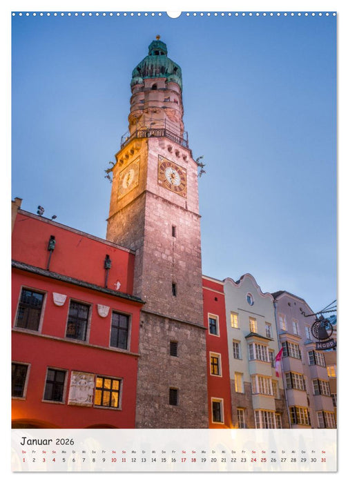 Innsbruck - Zwischen Gassen und Geschichte (CALVENDO Premium Wandkalender 2026)