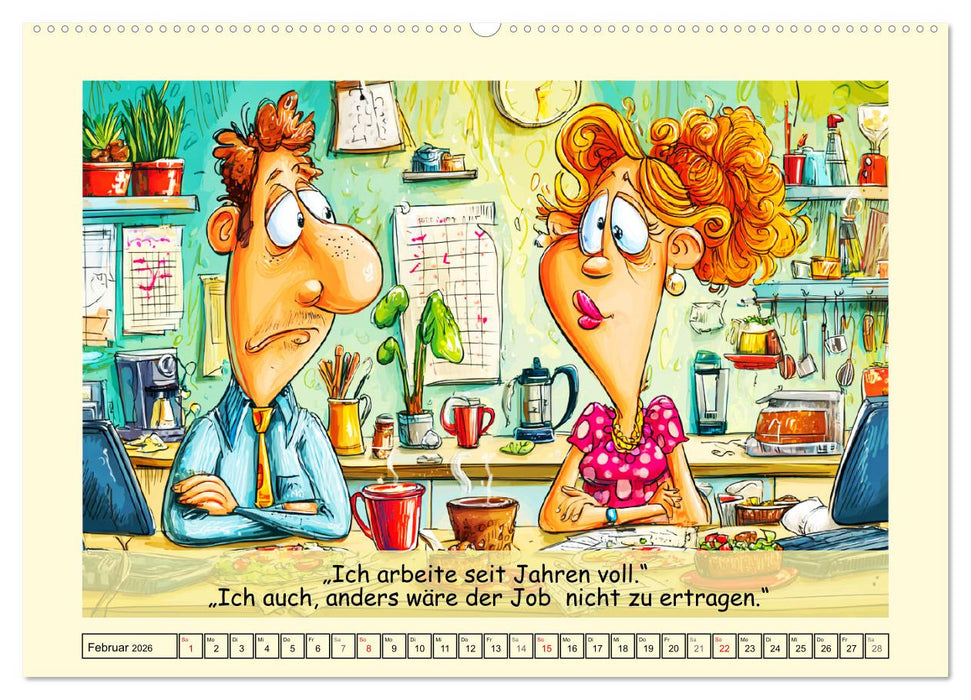 Büroalarm. Cartoons für alle, die trotzdem weitermachen (CALVENDO Wandkalender 2026)