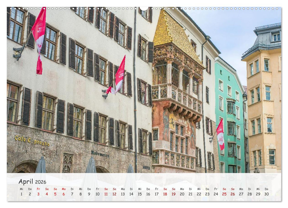 Innsbruck - Die schöne Hauptstadt Tirols (CALVENDO Wandkalender 2026)