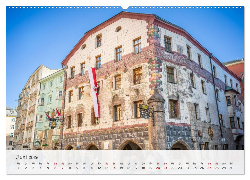 Innsbruck - Die schöne Hauptstadt Tirols (CALVENDO Wandkalender 2026)