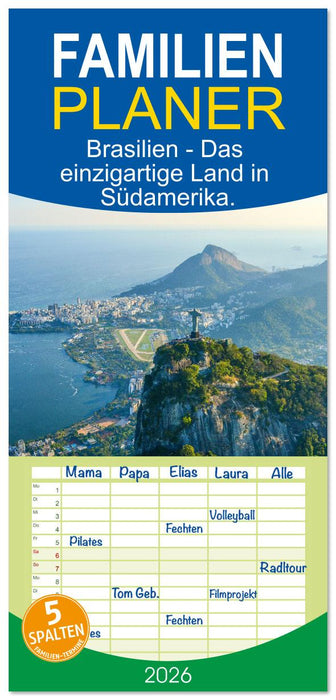 Brasilien - Das einzigartige Land in Südamerika. (CALVENDO Familienplaner 2026)