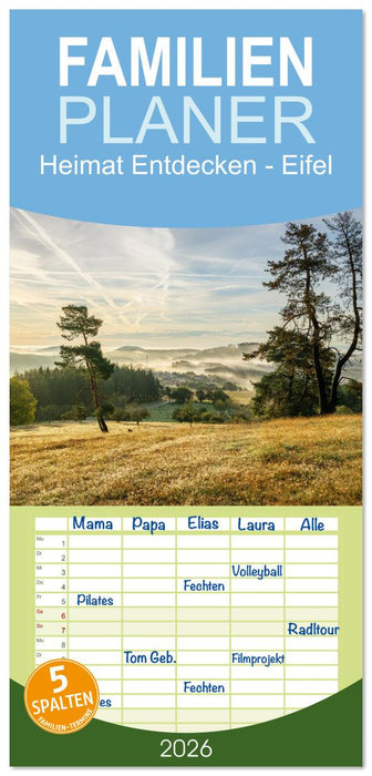 Heimat Entdecken - Eifel (CALVENDO Familienplaner 2026)
