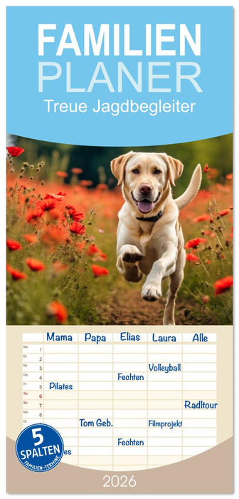 Treue Jagdbegleiter (CALVENDO Familienplaner 2026)