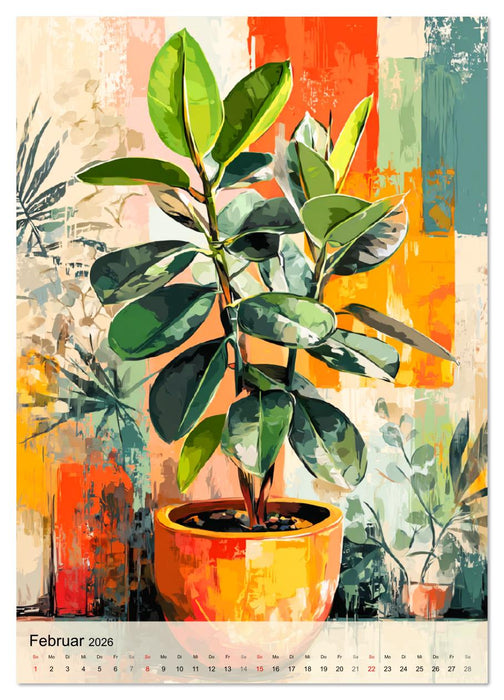 Kunst trifft Pflanze. Zimmerpflanzen als moderne Farb-Portraits (CALVENDO Wandkalender 2026)