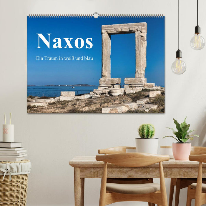 Die Insel Naxos - Ein Traum in blau und weiß (CALVENDO Wandkalender 2026)
