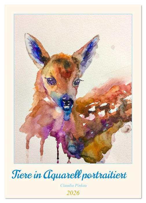 Tiere in Aquarell portraitiert (CALVENDO Wandkalender 2026)