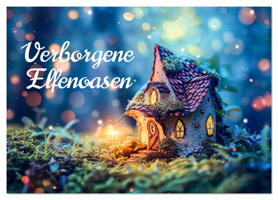 Verborgene Elfenoasen (CALVENDO Wandkalender 2026)