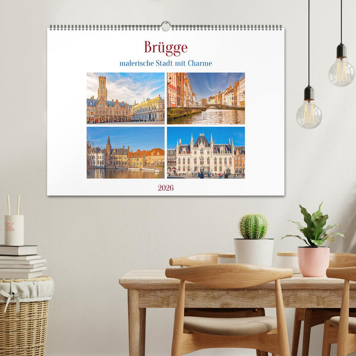 Brügge - malerische Stadt mit Charme (CALVENDO Wandkalender 2026)