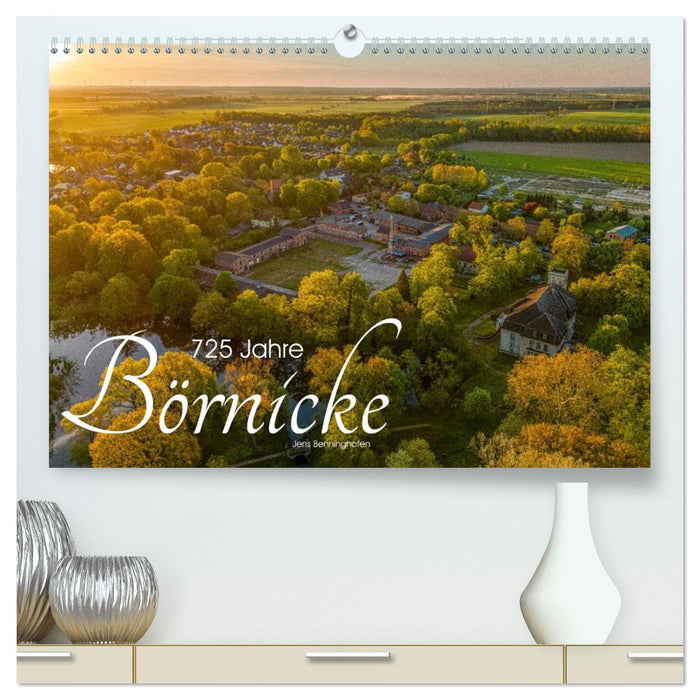 725 Jahre Börnicke (CALVENDO Premium Wandkalender 2026)