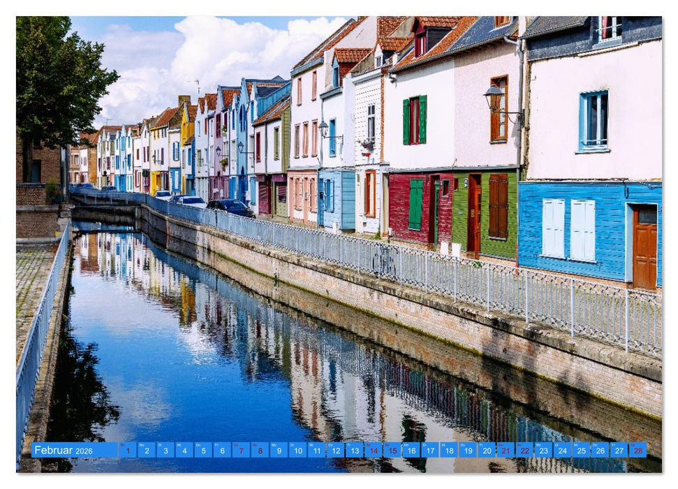 Amiens. Die leise Schönheit Nordfrankreichs (CALVENDO Wandkalender 2026)