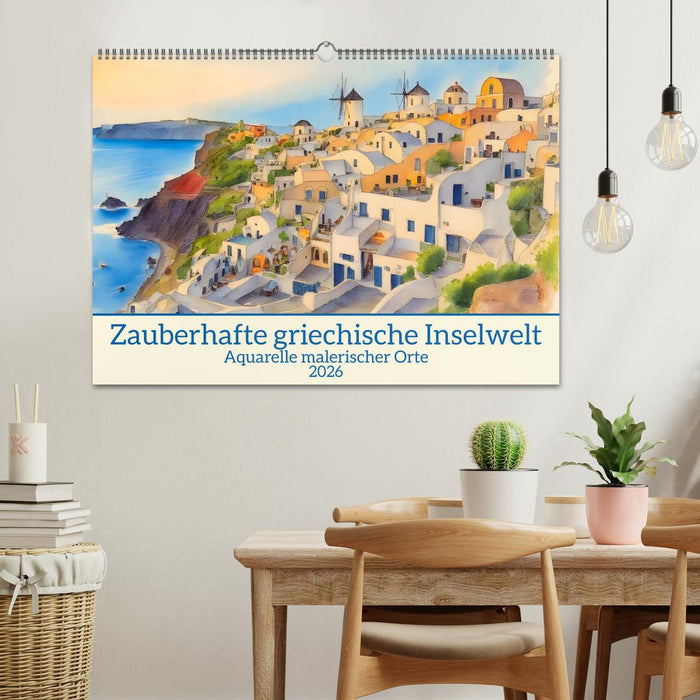 Zauberhafte griechische Inselwelt (CALVENDO Wandkalender 2026)