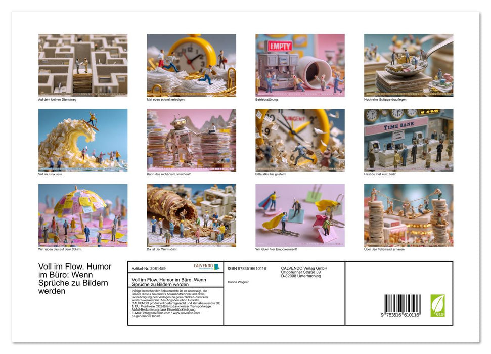 Voll im Flow. Humor im Büro: Wenn Sprüche zu Bildern werden (CALVENDO Premium Wandkalender 2026)