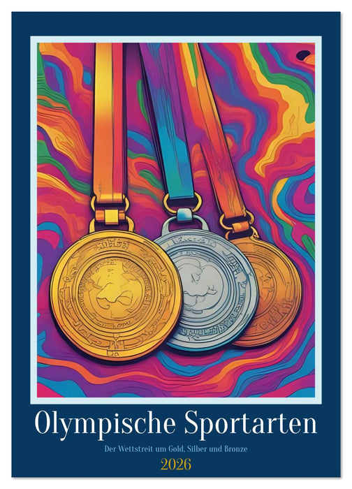 Olympische Sportarten (CALVENDO Wandkalender 2026)