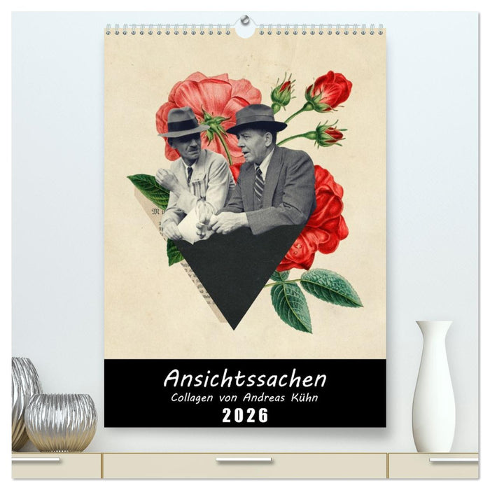 Ansichtssachen (CALVENDO Premium Wandkalender 2026)