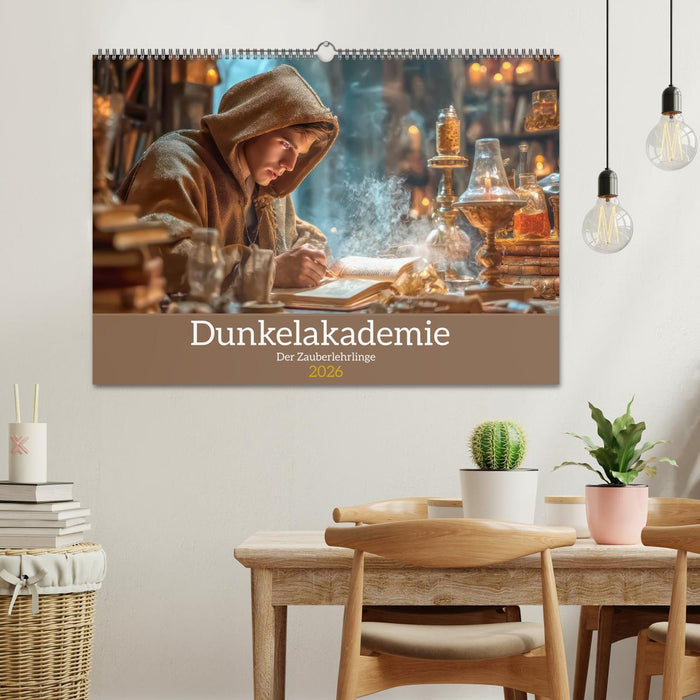 Dunkelakademie - Der Zauberlehrlinge (CALVENDO Wandkalender 2026)