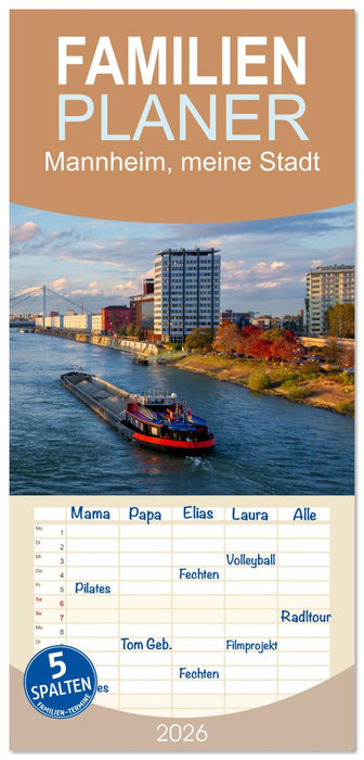 Mannheim, meine Stadt (CALVENDO Familienplaner 2026)